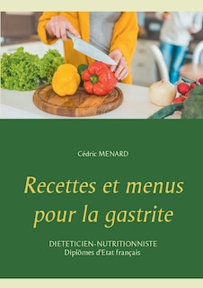 Couverture_Recettes et menus pour la gastrite