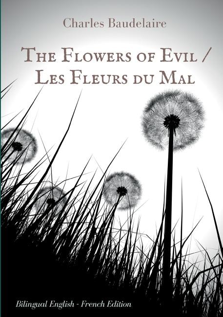 Front cover_The Flowers of Evil / Les Fleurs du Mal
