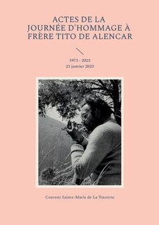 Front cover_Actes de la journée d'hommage à frère Tito de Alencar