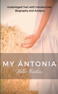 Front cover_Willa Cather My Antonia