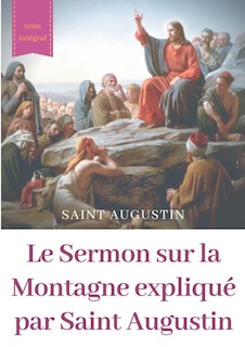 Front cover_Le Sermon sur la Montagne expliqué par Saint Augustin