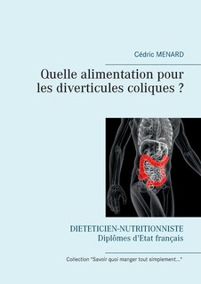 Couverture_Quelle alimentation pour les diverticules coliques ?