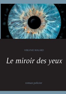 Front cover_Le Miroir Des Yeux