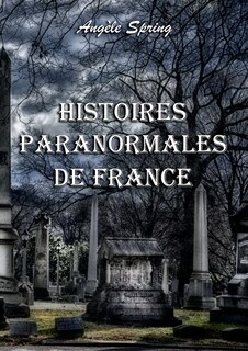 Couverture_Histoires Paranormales De France