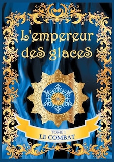 L'empereur des glaces: Le combat