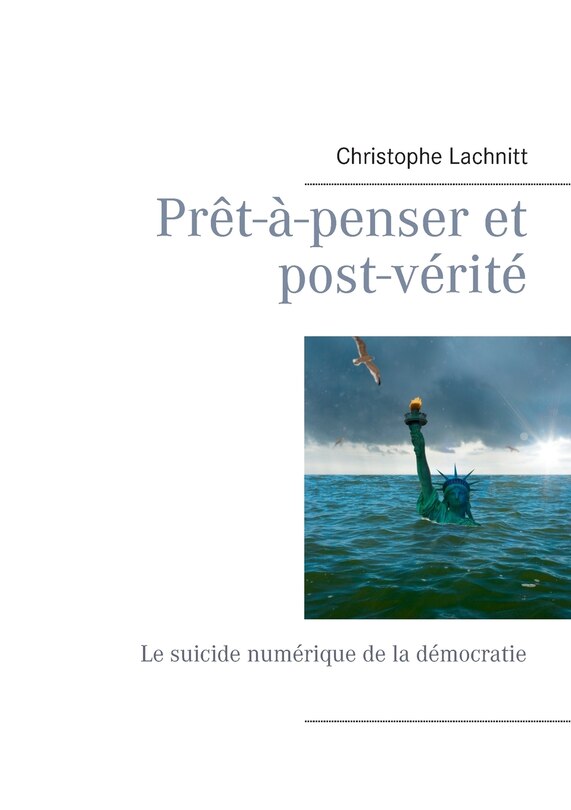 Front cover_Prêt-à-penser et post-vérité