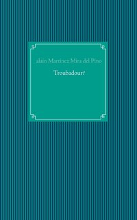 Front cover_Troubadour?