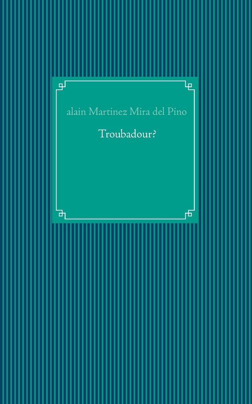 Front cover_Troubadour?