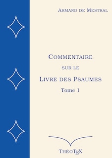 Front cover_Commentaire sur le Livre des Psaumes, tome 1