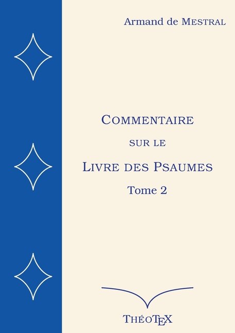 Couverture_Commentaire sur le Livre des Psaumes, tome 2