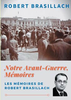 Front cover_Notre Avant-Guerre, Mémoires
