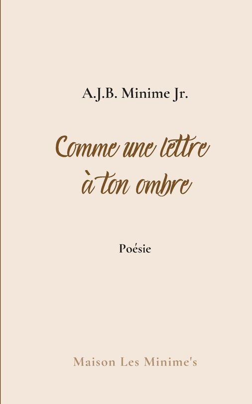 Front cover_Comme Une Lettre À Ton Ombre