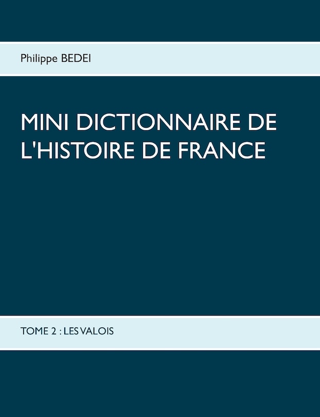 Front cover_Mini dictionnaire de l'Histoire de France