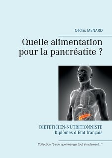 Front cover_Quelle Alimentation Pour La Pancréatite ?
