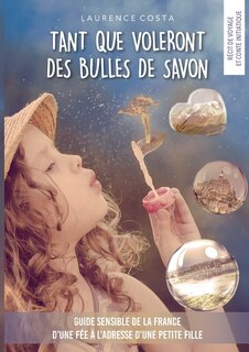 Front cover_Tant Que Voleront Des Bulles De Savon