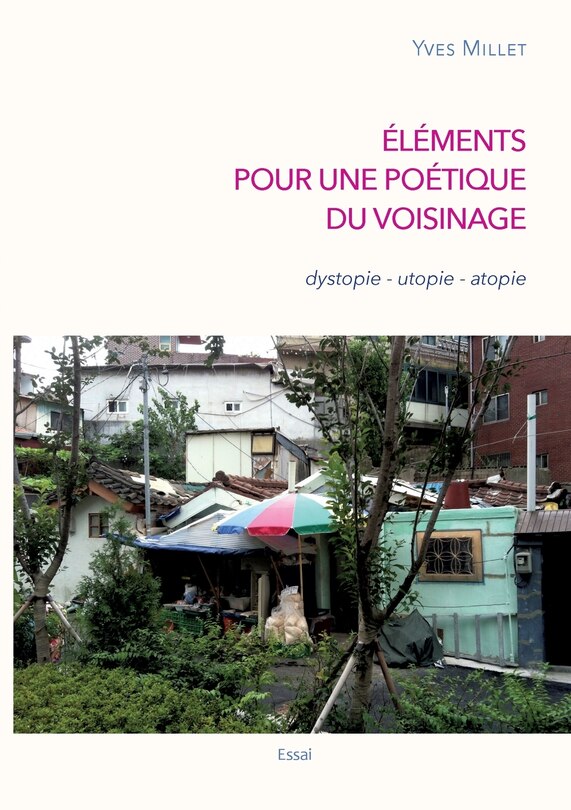 Front cover_Éléments Pour Une Poétique Du Voisinage