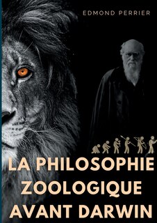 Front cover_La Philisophie Zoologique Avant Darwin