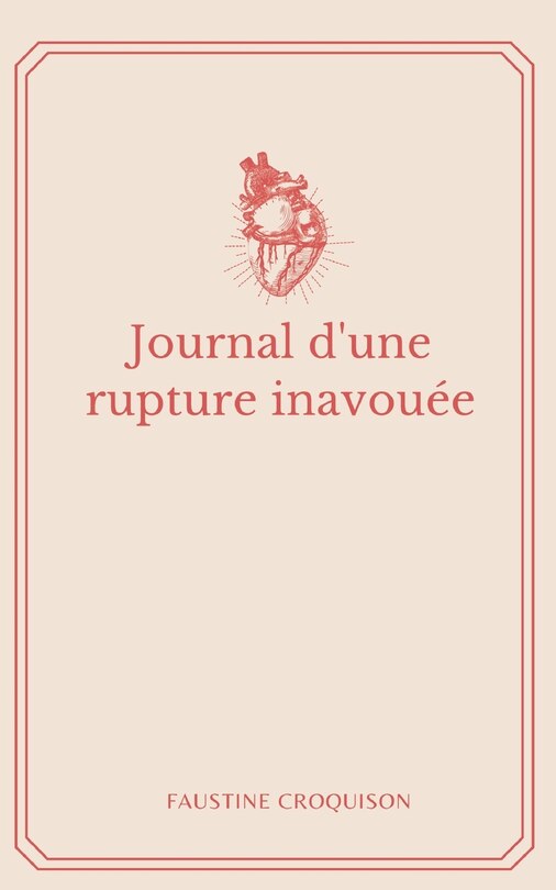 Front cover_Journal d'une rupture inavouée