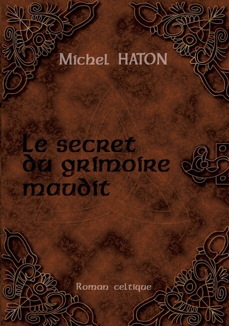 Front cover_Le Secret Du Grimoire Maudit