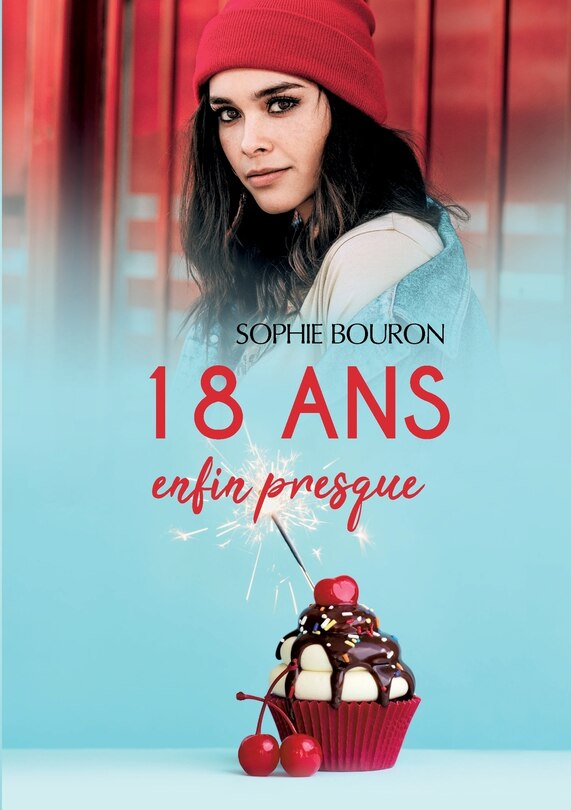 Front cover_18 ans, enfin presque