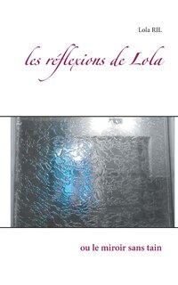 Front cover_Les Réflexions De Lola