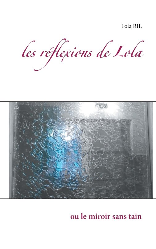 Front cover_Les Réflexions De Lola