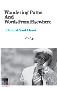 Front cover_Wandering Paths And Words From Elsewhere
