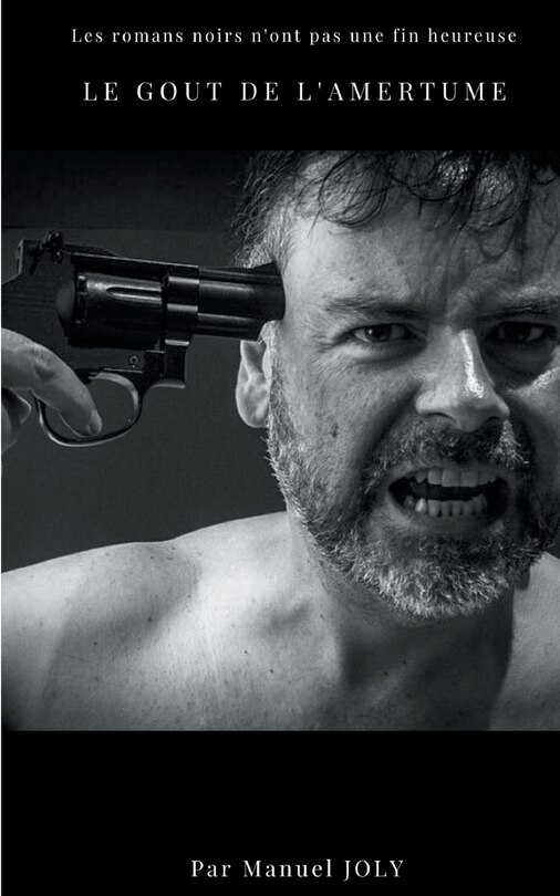 Front cover_Le Go&ucirc;t De L'amertume