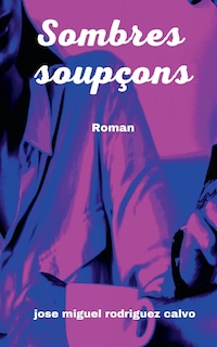 Front cover_Sombres Soupçons