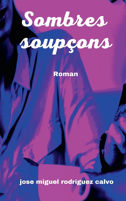 Front cover_Sombres Soupçons