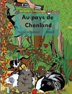 Front cover_Au Pays De Chonland, Panique À Chonland