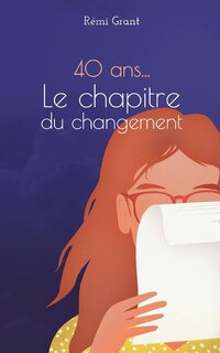 Front cover_40 ans, le chapitre du changement