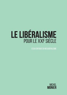 Front cover_Le libéralisme pour le XXI° siècle