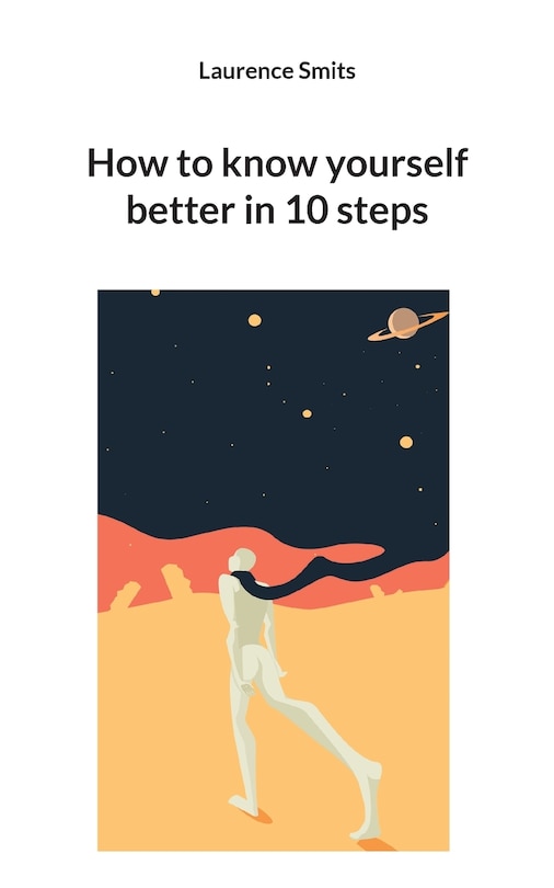 Front cover_How To Know Yourself Better In 10 Steps