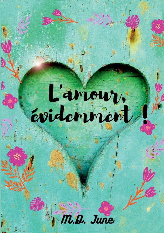 Front cover_L'amour, &eacute;videmment !