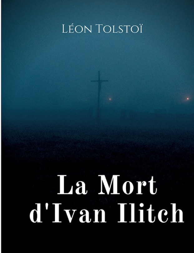 Front cover_La Mort d'Ivan Ilitch