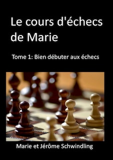 Couverture_Le cours d'échecs de Marie