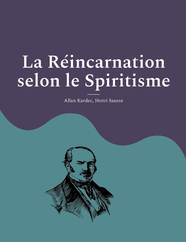 Couverture_La Réincarnation selon le Spiritisme