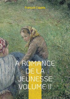 Front cover_A Romance De La Jeunesse