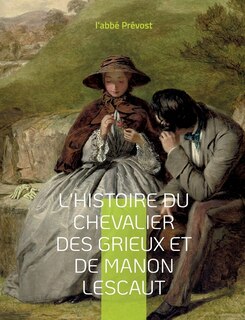 Couverture_L'Histoire du chevalier des Grieux et de Manon Lescaut