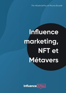 Couverture_Influence Marketing, NFT et Métavers
