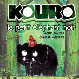 Front cover_Kouro le petit éléphant noir
