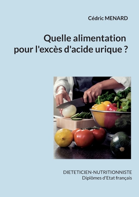 Couverture_Quelle alimentation pour l'hyperuricémie ?