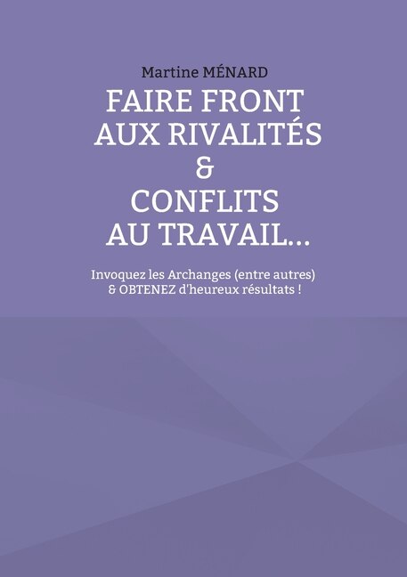 Front cover_Faire front aux rivalités & conflits au travail...