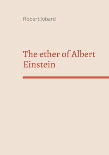 Couverture_The ether of Albert Einstein