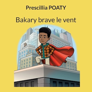 Couverture_Bakary brave le vent