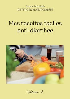 Front cover_Mes recettes faciles anti-diarrhée