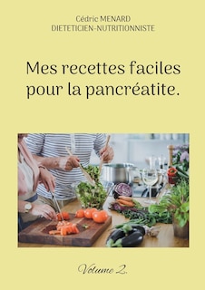 Front cover_Mes recettes faciles pour la pancréatite.