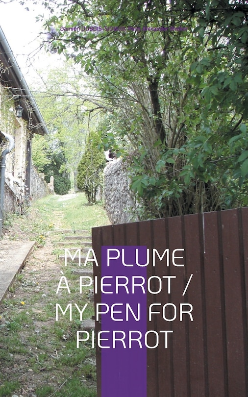 Front cover_Ma Plume à Pierrot / My Pen For Pierrot