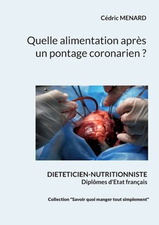 Couverture_Quelle alimentation après un pontage coronarien ?